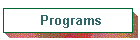 Programs